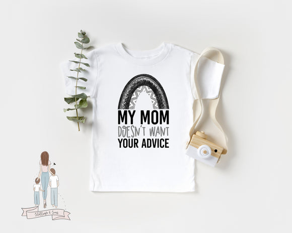 My Mom Doesn't Want Your Advice